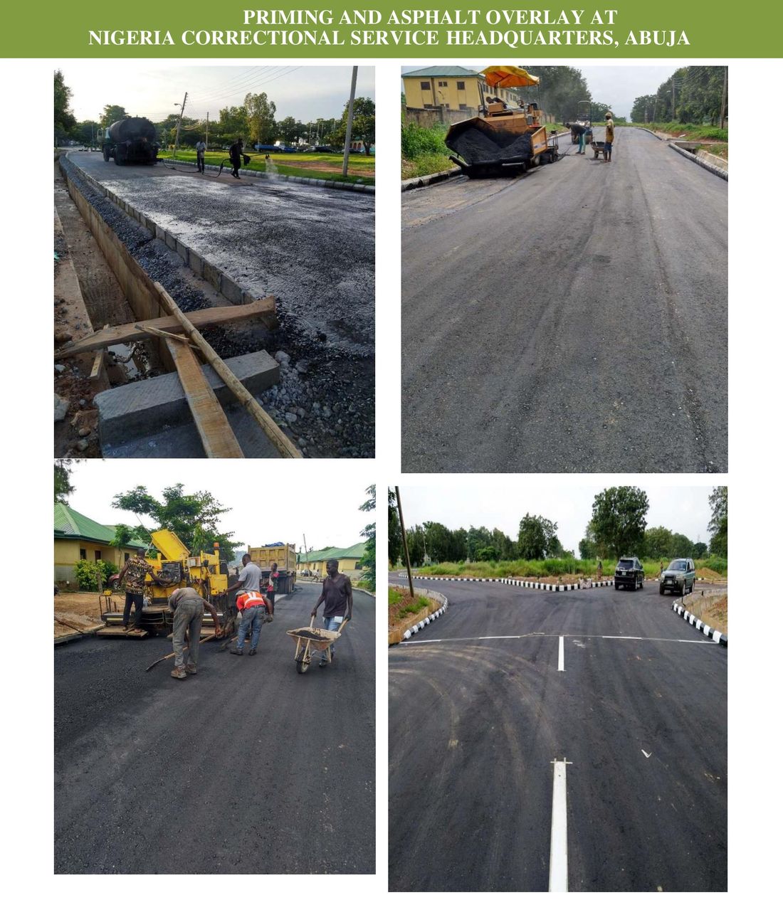 Priming and Asphalt Overlay at Nigeria Correctional Service Headquarters, Abuja